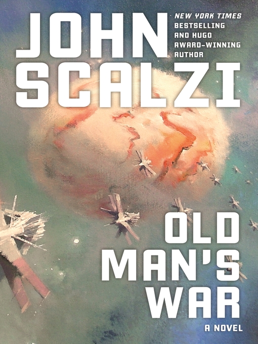 Title details for Old Man's War by John Scalzi - Available